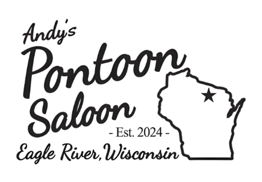 Black and white logo with the text “Andy’s Pontoon Saloon - Est. 2024 - Eagle River, Wisconsin,” celebrating our business of the year honor, alongside an outline of Wisconsin marked with a star in the northeast region.